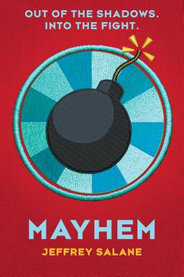 Mayhem (Lawless #3): Volume 3 - Salane, Jeffrey