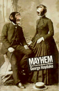 Mayhem: More from the Master of Malice - Hayduke, George