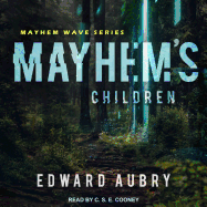 Mayhem's Children