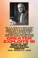 Mayores hazaas - 18 Con - AW Tozer en En busca de Dios; nacido despu?s de la medianoche; f?rmula..: f?rmula para un coraz?n ardiente; Encontrando la Voluntad de Dios - George Muller y Tozer; y El Conocimiento del Santo LUGAR TODO - EN - UNO para...