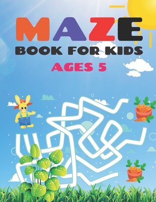 Maze Book For Kids Ages 5: 100 Easy Mazes Book For Kids. - Houle, Justine