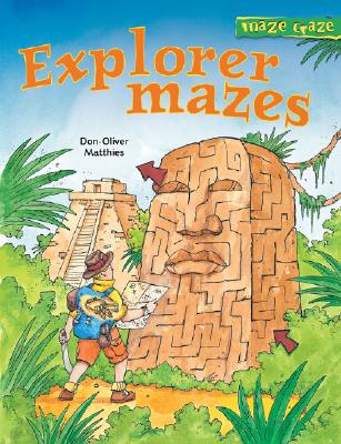 Maze Craze: Explorer Mazes - Matthies, Don-Oliver, and Arena Verlag