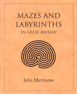 Mazes and Labyriths in Great Britain