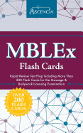 Mblex Flash Cards: Rapid Review Test Prep Including More Than 200 Flash Cards for the Massage & Bodywork Licensing Examination