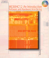 MC 68hc12 an Introduction Sofware and Hardware Interfacing