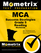 MCA Success Strategies Grade 5 Reading Workbook 2v: MCA Test Review for the Minnesota Comprehensive Assessments