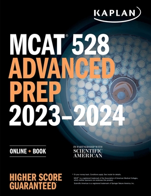 MCAT 528 Advanced Prep 2023-2024: Online + Book - Kaplan Test Prep