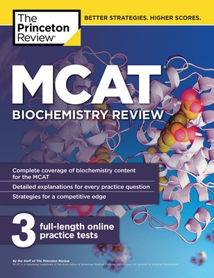 MCAT Biochemistry Review - The Princeton Review