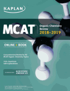MCAT Organic Chemistry Review 2018-2019: Online + Book