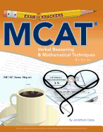 MCAT Verbal Reasoning & Mathematical Techniques (8th Edition)