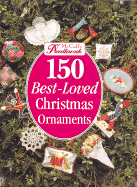 McCall's Needlework--150 Best-Loved Christmas Ornaments