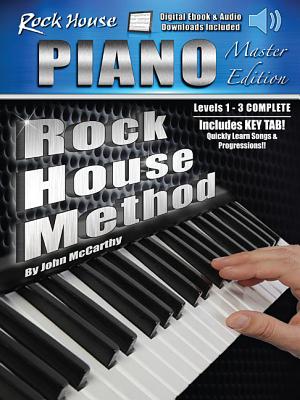 MCCARTHTHE ROCK HOUSE PIANO METHOD MASTER EDITION PF BK/AUDIO ONLINE - McCarthy, John