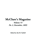 McClure's Magazine, Volume VI, Number I, December, 1895