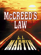 McCreed's Law - Martin, Larry Jay