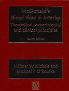 McDonald's Blood Flow in Arteries: Theoretic, Experimental and Clinical Principles