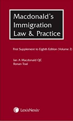McDonald's Immigration Law and Practice. First Supplement to Eighth Edition. - MacDonald, Ian A