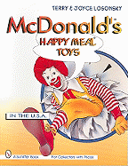 McDonald's(r) Happy Meal(r) Toys: In the USA