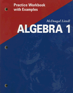 McDougal Littell Algebra 1: Practice Workbook with Examples Se - McDougal Littel (Prepared for publication by)