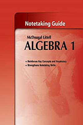 McDougal Littell Algebra 1: Student's Notetaking Guide - McDougal Littel (Prepared for publication by)