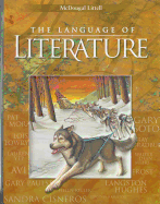 McDougal Littell Language of Literature: Student Edition Grade 6 2001