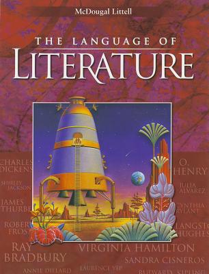McDougal Littell Language of Literature: Student Edition Grade 7 2001 - McDougal Littel (Prepared for publication by)