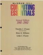 McGraw-Hill Computing Essentials: Annual Edition, 1991-92 - O'Leary, Timothy