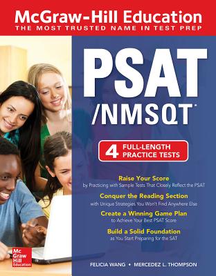 McGraw-Hill Education Psat/NMSQT - Wang Felicia (Fang Ting), and Thompson, Mercedez L