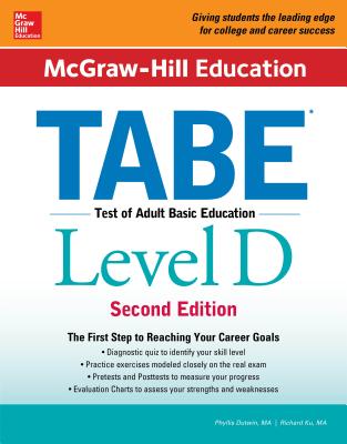 McGraw-Hill Education Tabe Level D, Second Edition - Dutwin, Phyllis, and Ku, Richard