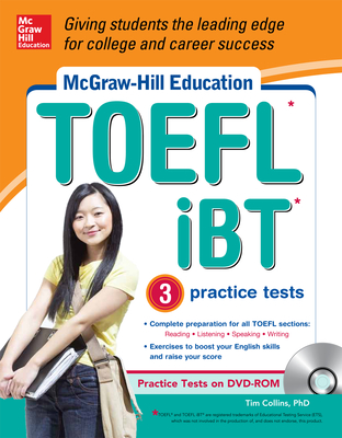 McGraw-Hill Education TOEFL iBT with 3 Practice Tests and DVD-ROM - Collins, Tim