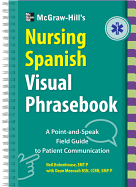 McGraw-Hill Education's Nursing Spanish Visual Phrasebook