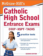 McGraw-Hill's Catholic High School Entrance Exams: COOP - TACHS - HSPT