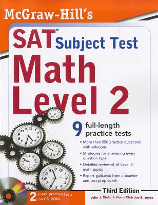 McGraw-Hill's SAT Subject Test Math Level 2 With CD-ROM - Diehl, John