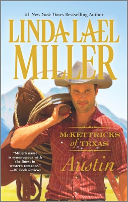 McKettricks of Texas: Austin - Miller, Linda Lael