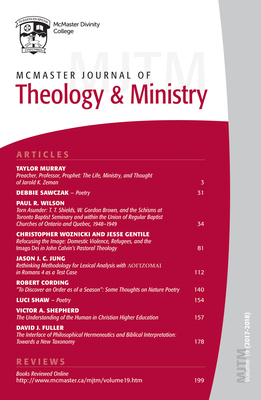 McMaster Journal of Theology and Ministry: Volume 19, 2017-2018 - Fuller, David J (Editor)