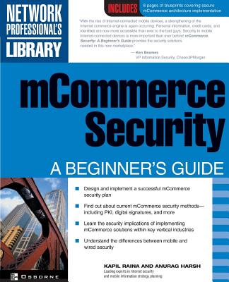 McOmmerce Security: A Beginner's Guide - Raina, Kapil, and Harsh, Anurag, and Dhar, Naveen (Foreword by)