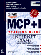 MCP+I training guide : Internet exams