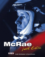 McRae: Just Colin - McMaster, Colin, and Evans, David