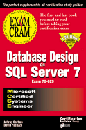 MCSE Database Design on SQL Server 7 Exam 70-029