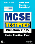 MCSE TestPrep: Windows 95