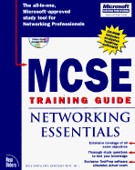 MCSE Training Guide: Networking Essentials