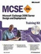 MCSE Training Kit (Exam 70-225) - Microsoft Corporation, and Unkroth, Kay