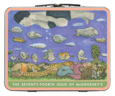 McSweeney's Issue 74 (McSweeney's Quarterly Concern): 25th Anniversary Issue