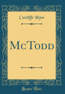 McTodd (Classic Reprint)