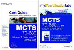 MCTS 70-680 Cert Guide with MyITCertificationlab Bundle, v5.9 - Poulton, Don