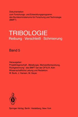 Me- und Prfverfahren  Betriebsverhalten von Reibungssystemen  Eigenschaften von Motorenlen - Bunk, W. (Revised by), and Hansen, J. (Revised by), and Geyer, M. (Revised by)