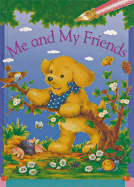 Me and My Friends