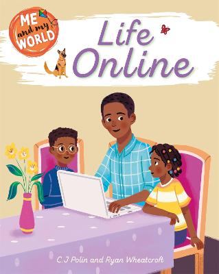 Me and My World: Life Online - Rooney, Anne, and Ridley, Sarah