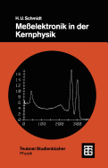 Me?elektronik in Der Kernphysik