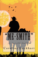 "Me-Smith"