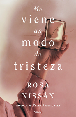 Me Viene Un Modo de Tristeza / A Sadness Comes Over Me - Nissan, Rosa
